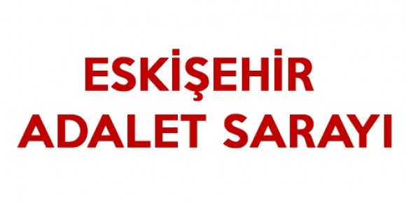 Eskişehir Adliyesi